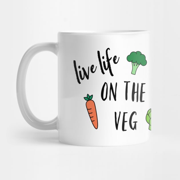 Live Life on the Veg by nyah14